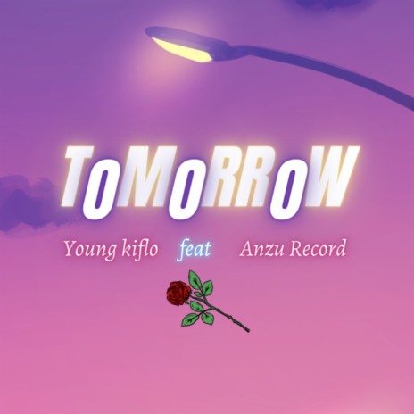 Tomorrow ft. Anzu Record | Boomplay Music