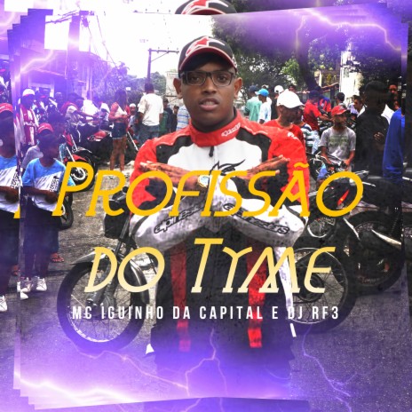 Profissão do Tyme ft. DJ RF3 | Boomplay Music