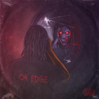 On Edge lyrics | Boomplay Music