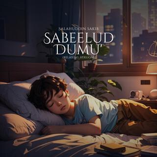 Sabeelud Dumu' (Relaxing)