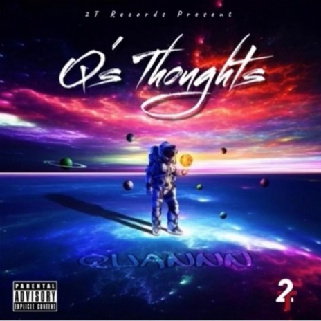 Q's Thoughts | Boomplay Music