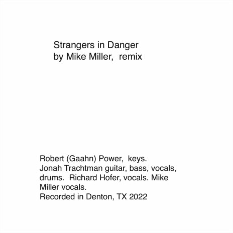 Strangers in Danger (Remix) | Boomplay Music