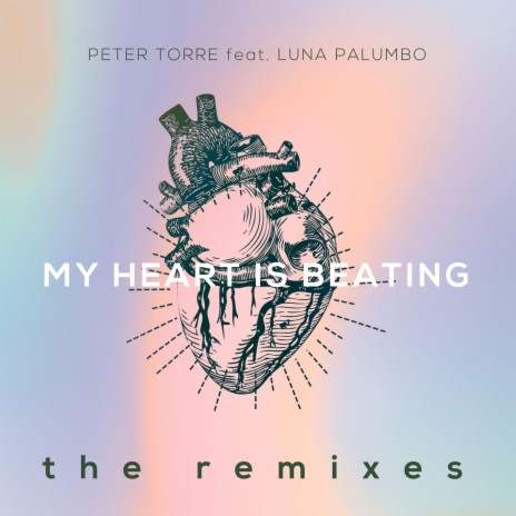 My Heart Is Beating (JP Sax Remix) ft. JP Sax & Luna Palumbo | Boomplay Music