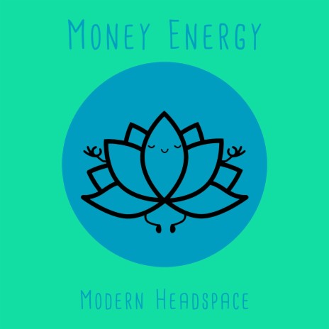 Money Energy | Boomplay Music