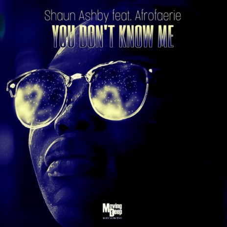 You Don't Know Me (Instrumental) ft. Afrofaerie | Boomplay Music