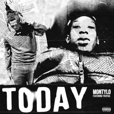 Today ft. Monty Lo | Boomplay Music