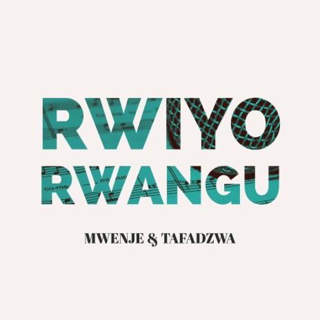 Rwiyo Rwangu (Radio Edit) ft. Mwenje Mathole | Boomplay Music