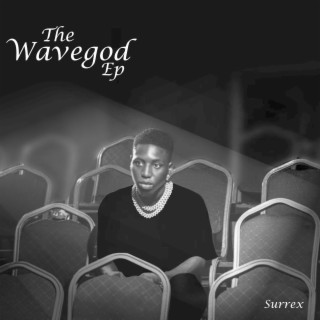The Wavegod