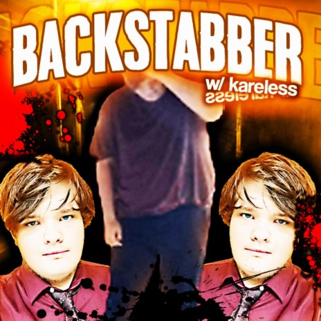 Backstabber ft. scaringly | Boomplay Music