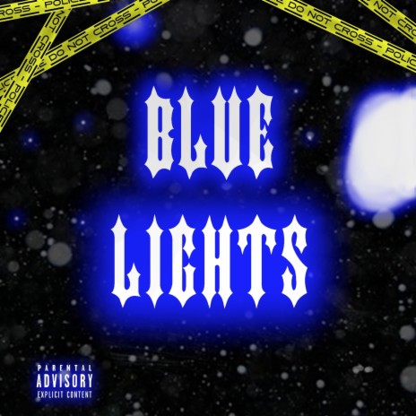 Blue Lights Pt.2 | Boomplay Music