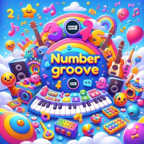 Number Groove - Kids Song (feat. Dance Vance)