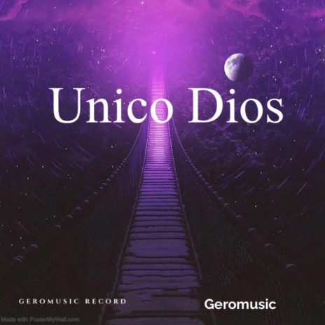 Unico Dios | Boomplay Music