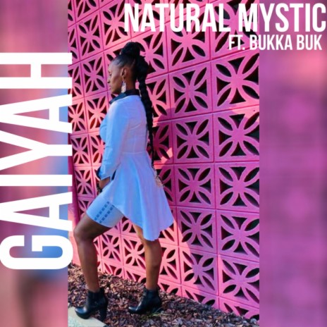 Natural Mystic (feat. Bukka Buk) | Boomplay Music