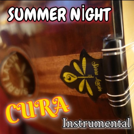 Summer Night / Cura Instrumental | Boomplay Music