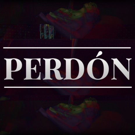 Perdón | Boomplay Music