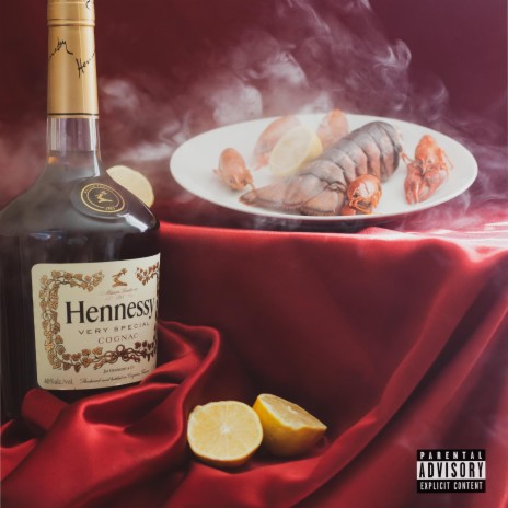 Hennessy & Seafood | Boomplay Music