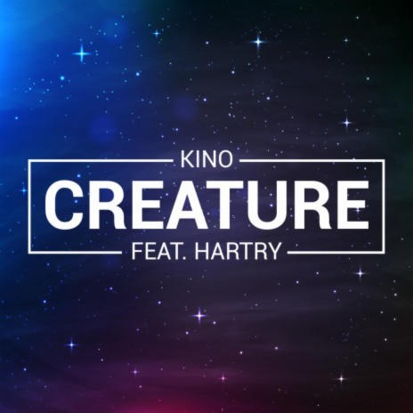 Creature ft. Hartry | Boomplay Music