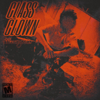 CLASS CLOWN lyrics | Boomplay Music