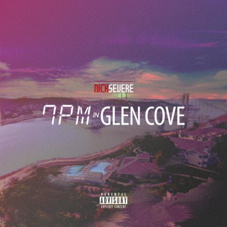 7PM in Glen Cove | Boomplay Music