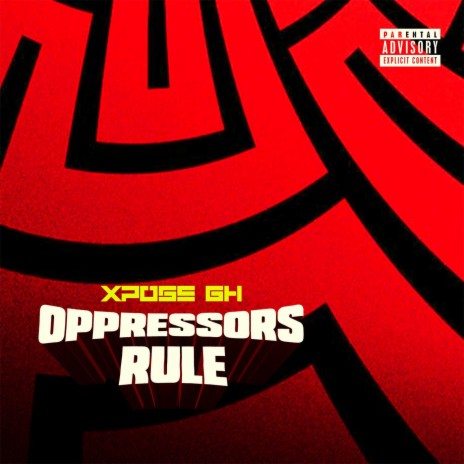 Oppressors Rule | Boomplay Music