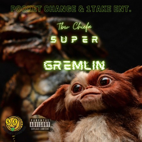 Super Gremlin Freestyle | Boomplay Music