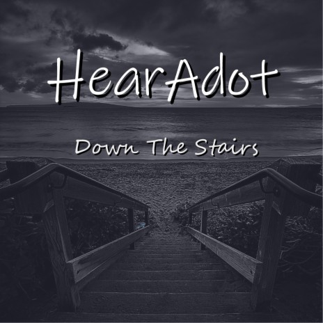 Down The Stairs (feat. Thomas A. Kozak)