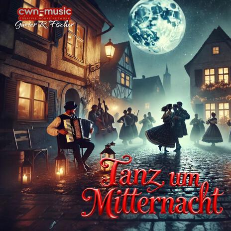 Tanz um Mitternacht | Boomplay Music