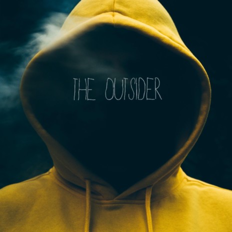 the outsider | Boomplay Music