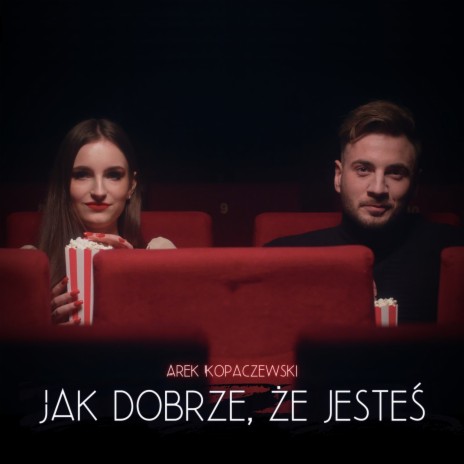 Jak dobrze, że jesteś (Radio Edit) | Boomplay Music