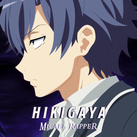 Rap do Hikigaya Hachiman | Boomplay Music