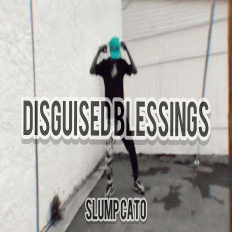 Disguised Blessings | Boomplay Music