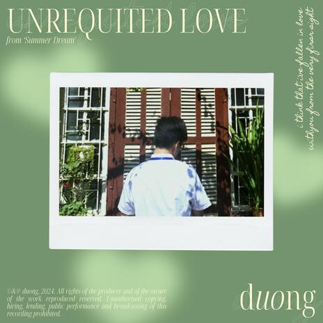 Unrequited Love | Boomplay Music