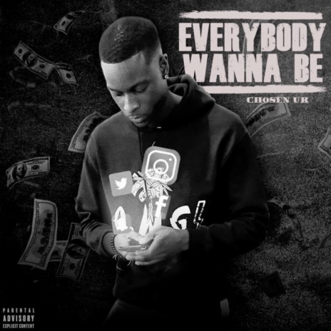 Everybody Wanna Be | Boomplay Music