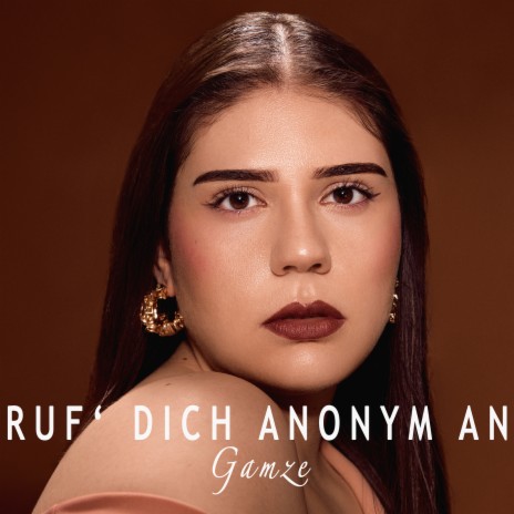 Ruf' dich Anonym An | Boomplay Music