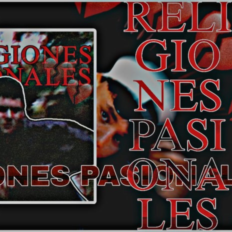 Religiones Pasionales | Boomplay Music