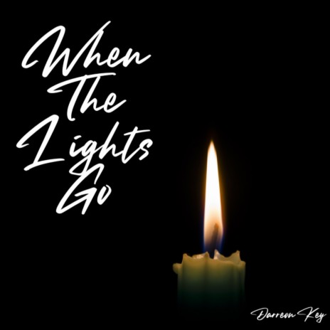 When The Lights Go | Boomplay Music
