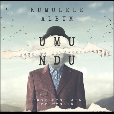 UMUNDU ft. Byg Ben Sukuya | Boomplay Music