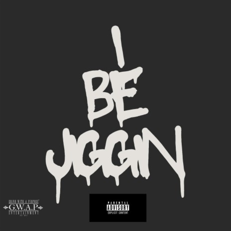 I Be Jiggin ft. Fugi | Boomplay Music
