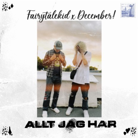 Allt Jag Har ft. December! | Boomplay Music