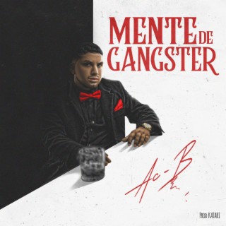 Mente de Gangster lyrics | Boomplay Music