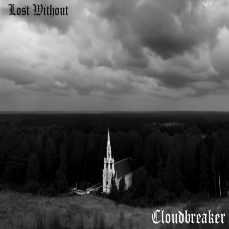 Cloudbreaker | Boomplay Music