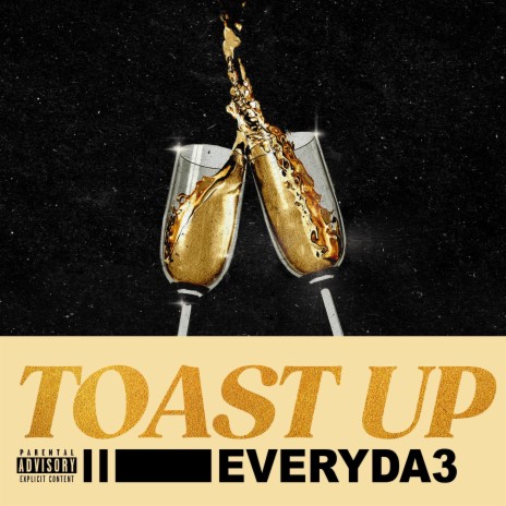 Toast Up (Freestyle) | Boomplay Music