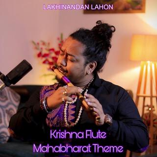 Krishna Flute Mahabharat Theme (Flute Version)