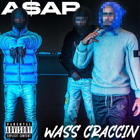 Wass Craccin | Boomplay Music