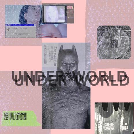 UNDER WORLD (V1) | Boomplay Music