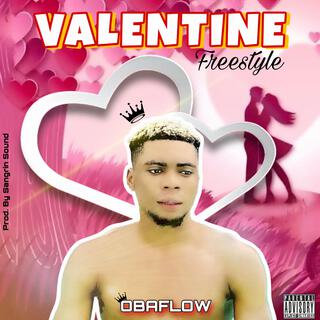 VALENTINE (Freestyle) lyrics | Boomplay Music