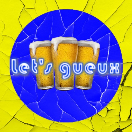 Let's Gueux | Boomplay Music