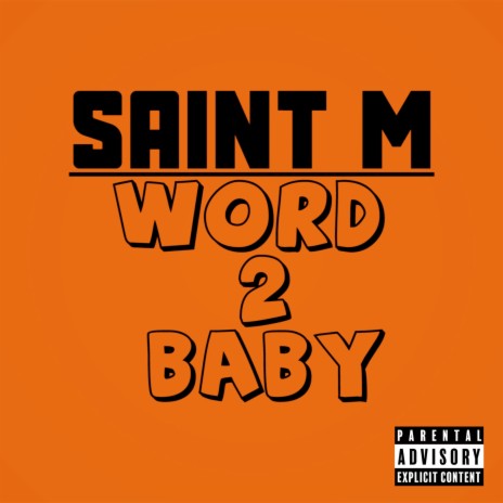 Word 2 Baby | Boomplay Music