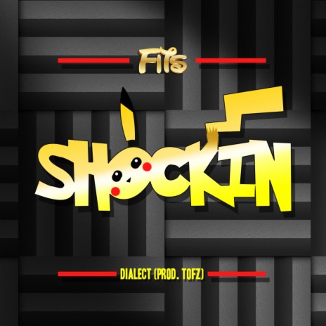 Shockin' (feat. Dialect) | Boomplay Music