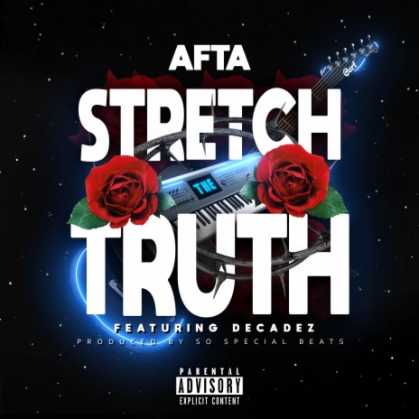 Stretch the Truth (feat. Decadez) | Boomplay Music